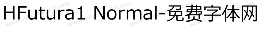 HFutura1 Normal字体转换